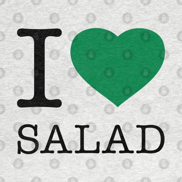 I LOVE SALAD by eyesblau